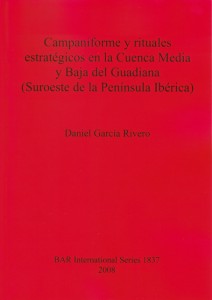 Campaniforme y Rituales Estratégicos en la Cuenca Media y Baja del Guadiana