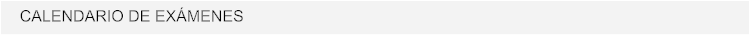 CALENDARIO DE EXMENES