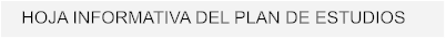 HOJA INFORMATIVA DEL PLAN DE ESTUDIOS