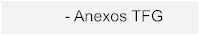 - Anexos TFG