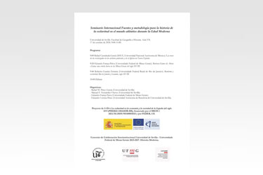 Seminario Internacional: Fuentes y metodología para la historia de la esclavitud en el mundo atlántico durante la Edad Moderna