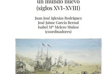 Ciudades atlánticas del sur de España: La construcción de un mundo nuevo (siglos XVI-XVIII)