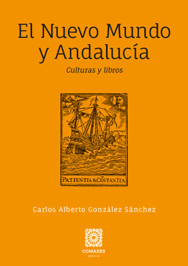 El Nuevo Mundo y Andalucía. Culturas y libros