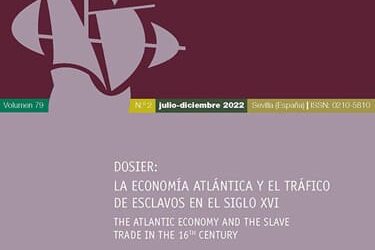 Dosier monográfico «La economía atlántica y el tráfico de esclavos en el siglo XVI»