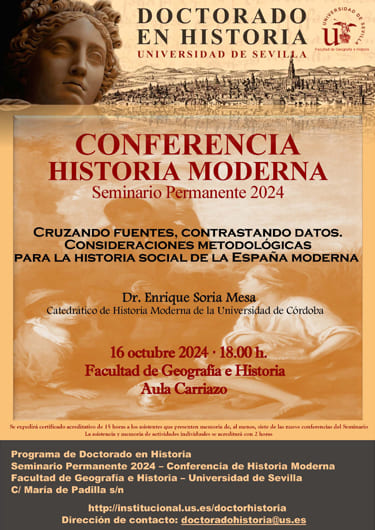 Conferencia: Cruzando Fuentes, Contrastando datos. Consideraciones Metodológicas para la Historia Social de la España Moderna