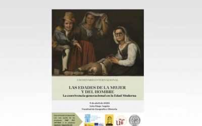 I Seminario Internacional «Las edades de la mujer y del hombre. La convivencia generacional en la Edad Moderna»