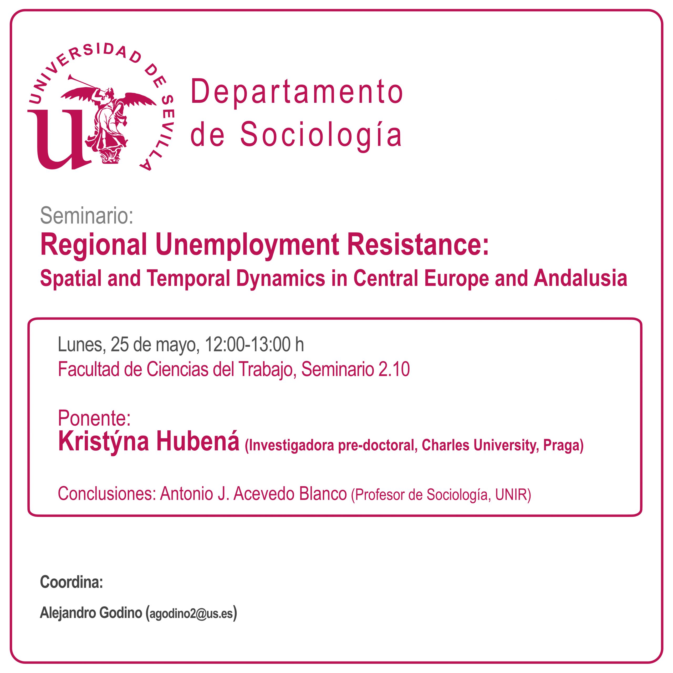 Seminario. Regional Unemployment Resistance: Spatial and Temporal Dynamics in Central Europe and Andalusia